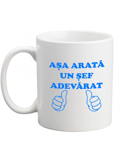 Cană - Așa arată un sef adevăarat