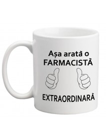 Cană - Așa arată o farmacistă extraordinară