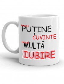 Cană - Mai puține cuvinte, mai multă iubire