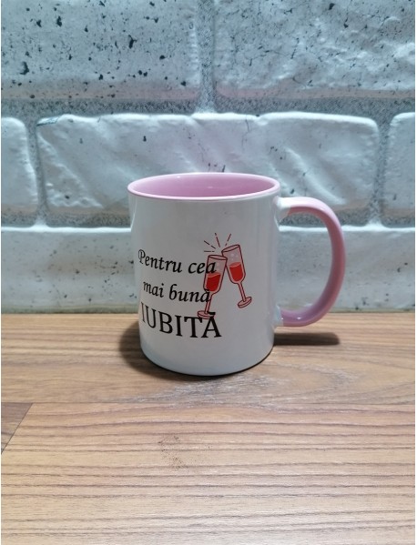 Cană - Pentru cea mai bună iubită Cană - Pentru cea mai bună iubită