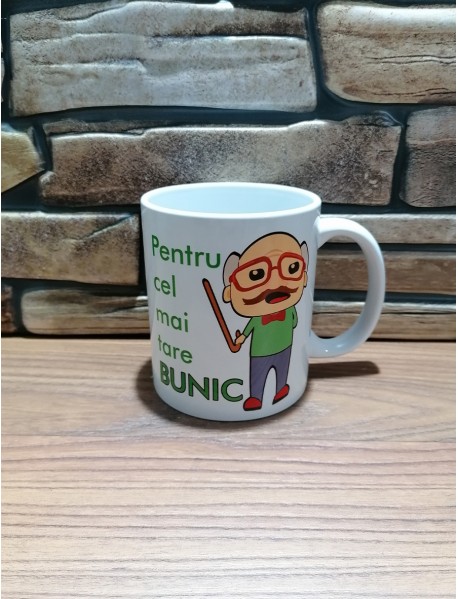 Cană - Pentru cel mai tare bunic Cană - Pentru cel mai tare bunic