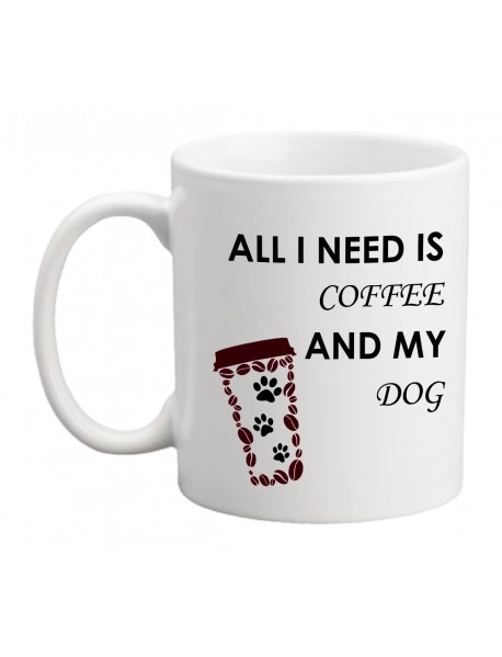 Cană - All I need is cofee