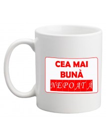Cană - Cea mai bună nepoată Cană - Cea mai bună nepoată