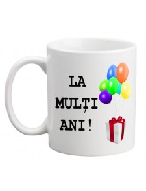 Cană - La mulți ani