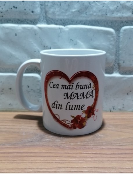 Cană - Cea mai bună mamă din lume
