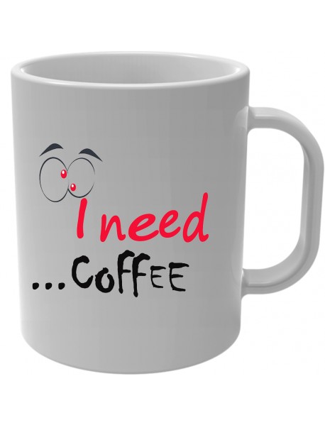 Cană - I need cofee