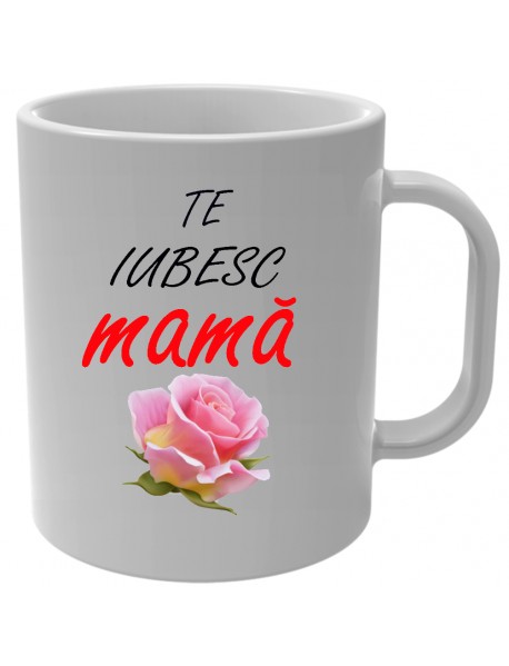 Cană - Te iubesc mamă Cană - Te iubesc mamă