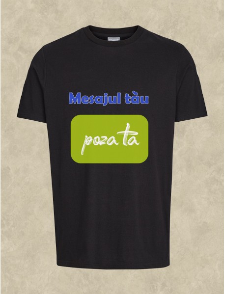 Tricou personalizat negru cu mesaj și poză